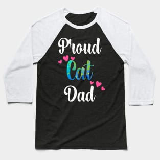 Proud Cat Dad Baseball T-Shirt